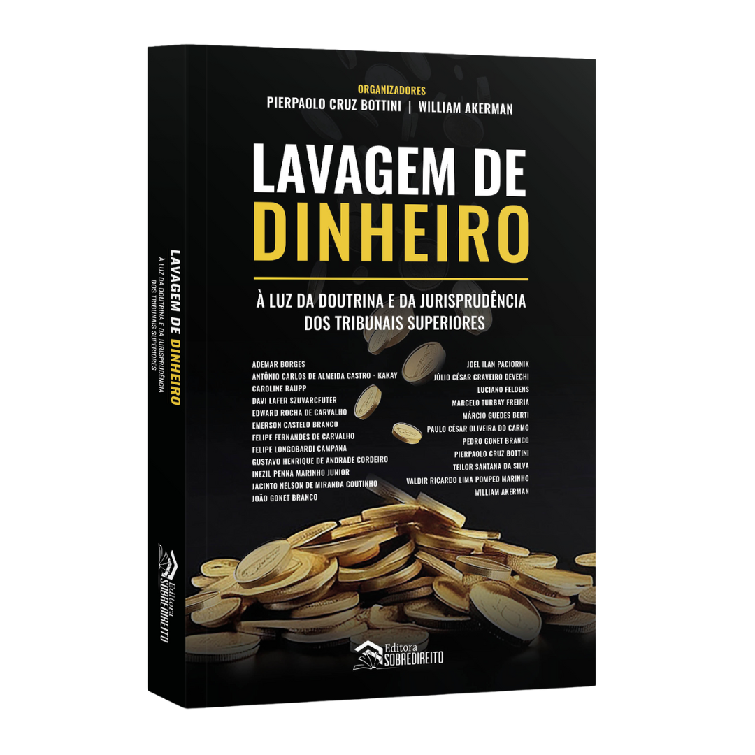 Lavagem de dinheiro à luz da doutrina e da jurisprudência dos Tribunais  Superiores - PRÉ-VENDA 21/1/2026 - Editora Sobredireito, image size:1080x1080