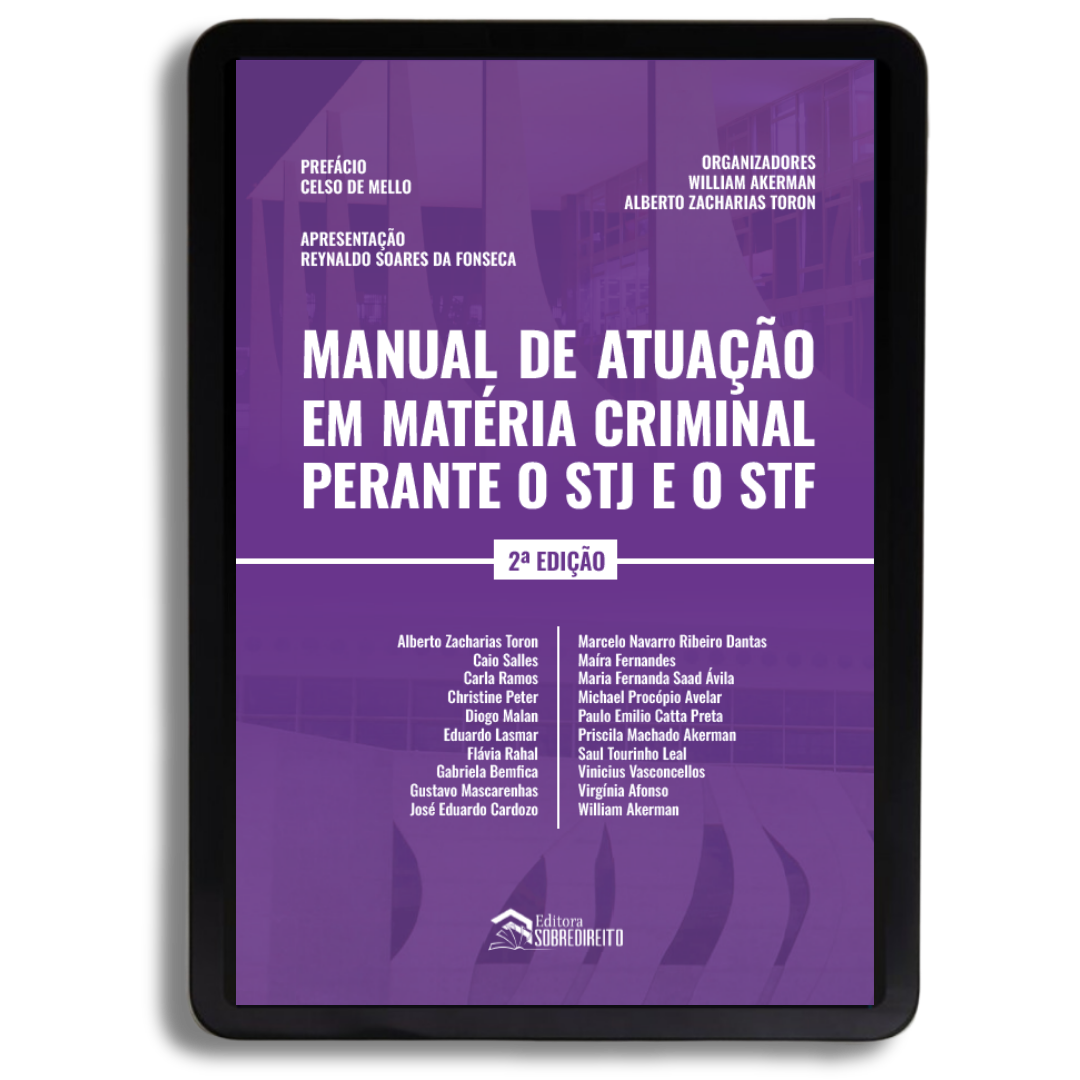 Livro Digital - Manual de Atuação em Matéria Criminal perante o STJ e o STF 2ª edição