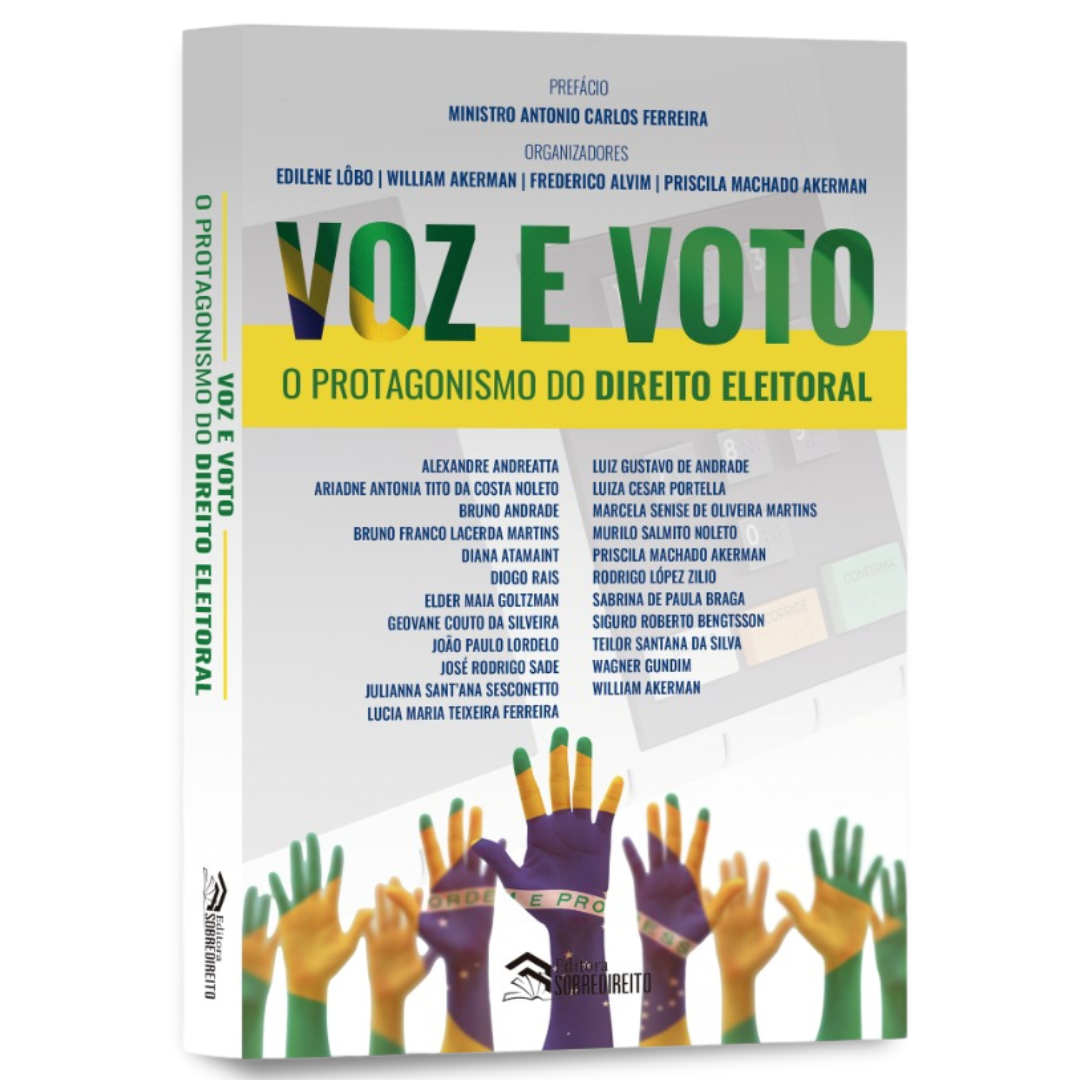 Voz e Voto - o protagonismo do Direito Eleitoral - PRÉ-VENDA: abril/2026